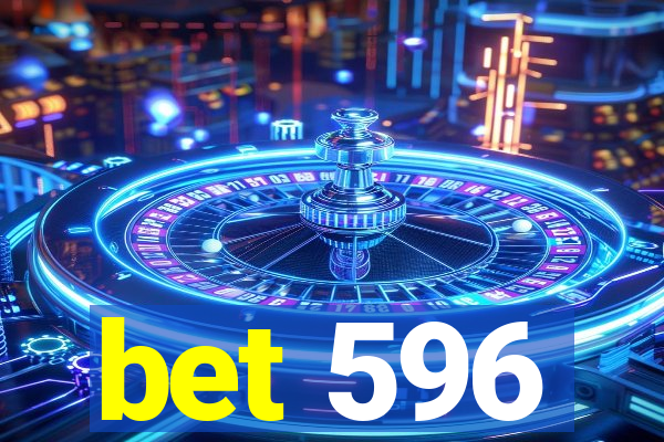 bet 596